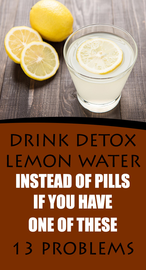 Detox lemon water can also relieve numerous ailments. Here’s what drinking it every morning can help you with: